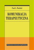 Polska książka : Komunikacj... - Paul L. Wachtel