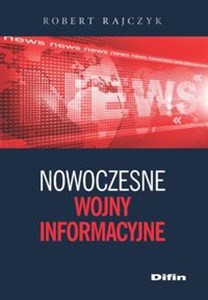 Picture of Nowoczesne wojny informacyjne