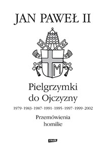 Obrazek Pielgrzymki do Ojczyzny 1979, 1983, 1987, 1991, 1995, 1997, 1999, 2002. Przemówienia, homilie