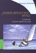 Dzikie kry... - Katarzyna Suchicka -  foreign books in polish 
