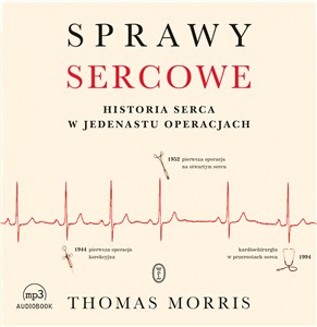 Picture of [Audiobook] Sprawy sercowe Historia serca w jedenastu operacjach