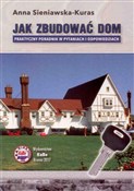 Jak zbudow... - Anna Sieniawska-Kuras -  Książka z wysyłką do UK