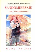 Sandomiers... - Aleksander Patkowski -  books in polish 