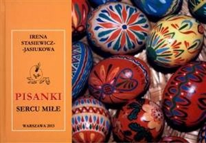 Obrazek Pisanki sercu miłe