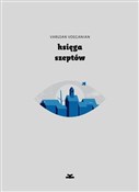 Polska książka : Księga sze... - Varujan Vosganian
