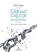 Odrzuć cię... - Teal Swan - Ksiegarnia w UK