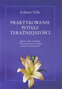 Praktykowa... - Eckhart Tolle -  foreign books in polish 