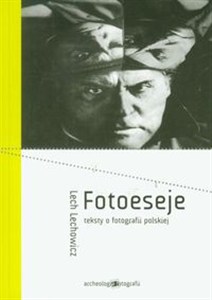 Picture of Fotoeseje teksty o fotografii polskiej