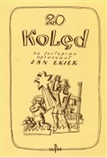 20 kolęd n... - Jan Ekier -  Książka z wysyłką do UK