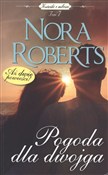 Pogoda dla... - Nora Roberts -  books in polish 