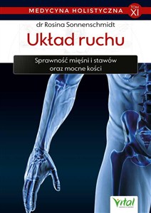 Obrazek Medycyna holistyczna Tom 11 Układ ruchu