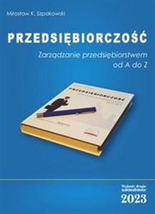 Obrazek Przedsiębiorczość. Zarządzanie przedsiębiorstwem od A do Z