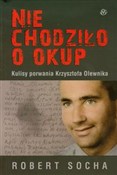Nie chodzi... - Robert Socha -  Książka z wysyłką do UK