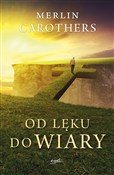 Od lęku do... - Merlin Carothers -  Polish Bookstore 