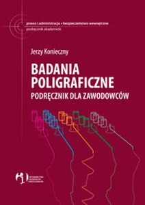 Obrazek Badania poligraficzne Podręcznik dla zawodowców