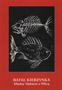 Obrazek Między Styksem a Pilicą