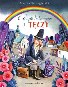 Picture of O sołtysie Salomonku i tęczy