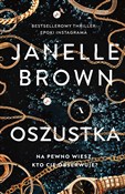 Zobacz : Oszustka - Janelle Brown