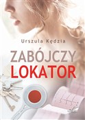 Zabójczy l... - Urszula Kędzia -  books in polish 