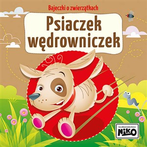 Obrazek Psiaczek wędrowniczek. Bajeczki o zwierzątkach