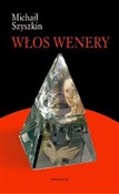Zobacz : Włos Wener... - Michaił Szyszkin