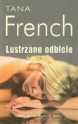 Lustrzane ... - Tana French -  foreign books in polish 