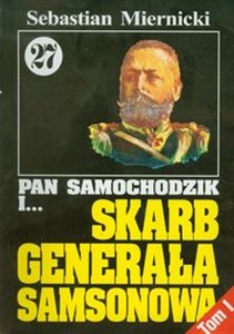 Obrazek Pan Samochodzik i Skarb generała Samsonowa 27 tom 1