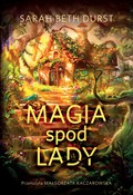 Zobacz : Magia spod... - Sarah Beth Durst