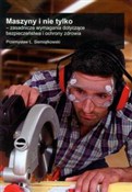 Maszyny i ... - Przemysław Ł. Siemiątkowski -  books from Poland