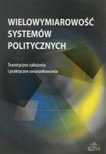 Obrazek Wielowymiarowość systemów politycznych