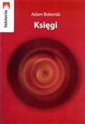 Księgi - Adam Boberski -  foreign books in polish 