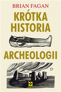 Obrazek Krótka historia archeologii