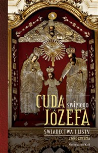 Obrazek Cuda świętego Józefa Część 4 Świadectwa i listy