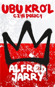 Obrazek Ubu Król czyli Polacy