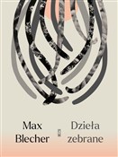 Zobacz : Dzieła zeb... - Max Blecher