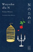 Książka : Wszystko d... - Minato Kanae