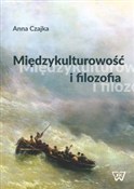 Międzykult... - Anna Czajka -  Książka z wysyłką do UK