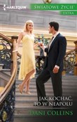 Zobacz : Jak kochać... - Dani Collins