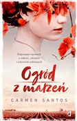 Polska książka : Ogród z ma... - Carmen Santos