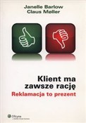 polish book : Klient ma ... - Janelle Barlow, Claus Moller