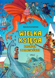 Obrazek Wielka księga zagadek i łamigłówek