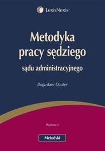 Obrazek Metodyka pracy sędziego sądu administracyjnego
