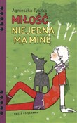 Zobacz : Miłość nie... - Agnieszka Tyszka