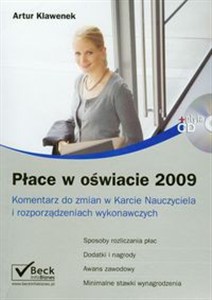 Obrazek Płace w oświacie 2009 Komentarz do zmian w Karcie Nauczyciela i rozporządzeniach wykonawczych
