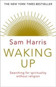 Polska książka : Waking Up - Sam Harris
