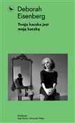 polish book : Twoja kacz... - Deborah Eisenberg