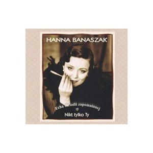 Picture of Hanna Banaszak Nikt tylko Ty CD