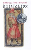 Światowidz... - Manuela Gretkowska - Ksiegarnia w UK