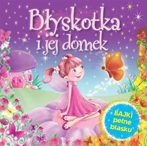 Obrazek Błyskotka i jej domek