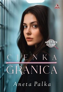 Obrazek Cienka granica Większe litery